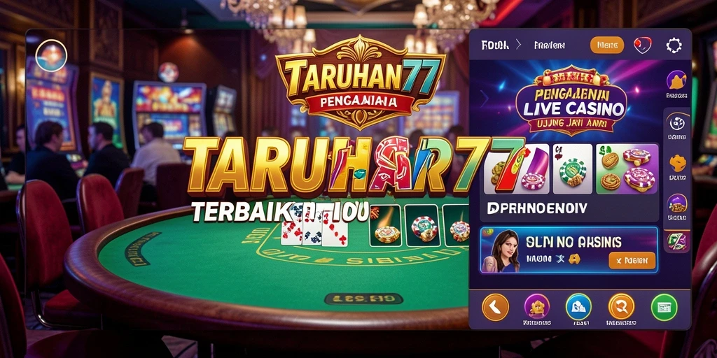 Screenshot gameplay TARUHAN77 menunjukkan suasana Live Casino yang seru dan interaktif.